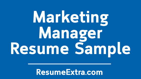 Marketing Manager Resume Example