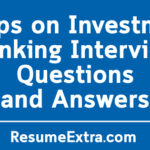 Tips on Investment Banking Interview Questions and Answers