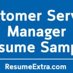 Customer Service Manager Resume Sample