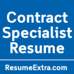 Contract Specialist Resume Sample