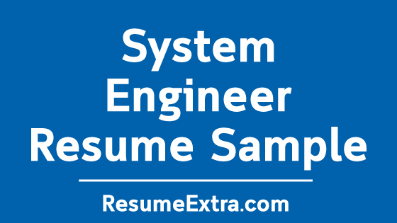System Engineer Resume Sample