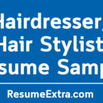 Hairdresser and Hair Stylist Resume Sample
