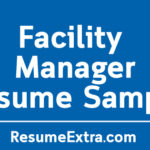 Facility Manager Resume Sample