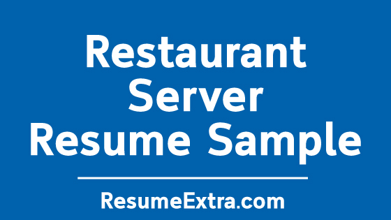 Restaurant Server Resume Sample