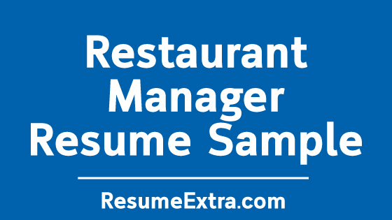 Restaurant Manager Resume Sample