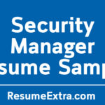 Security Manager Resume Sample