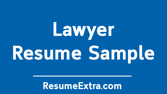 Lawyer Resume Sample