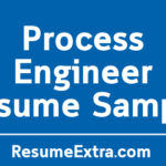 Process Engineer Resume Sample