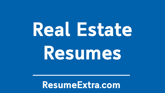 Resume Examples for Real Estate Industry Resume Examples for Real Estate Industry
