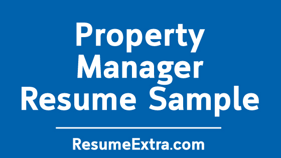 Property Manager Resume Sample