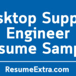 Desktop Support Engineer Resume Sample