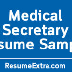 Free and Professional Medical Secretary Resume Sample