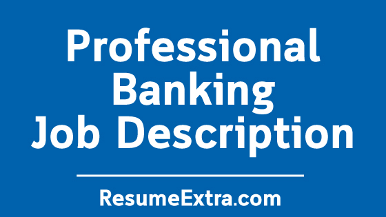 Banking Job Description Sample