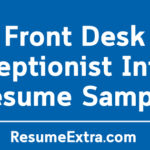 Front Desk Receptionist Intern Resume Sample