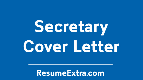 Secretary Cover Letter Sample Secretary Cover Letter Sample