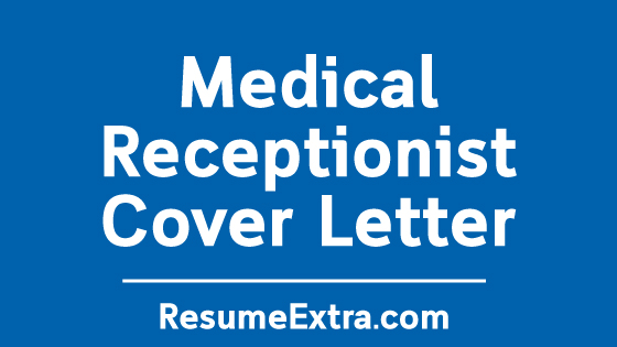 Receptionist Cover Letter For Resume from www.resumeextra.com