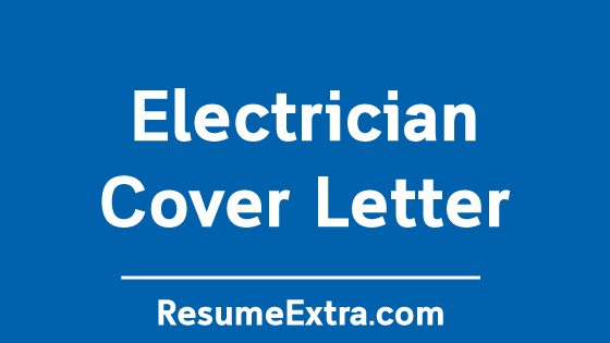Electrician Cover Letter Sample Electrician Cover Letter Sample