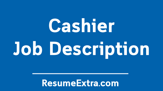 Cashier Job Description Sample
