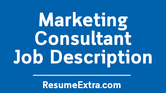 Marketing Consultant Job Description Sample