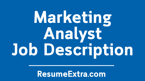 Marketing Analyst Job Description Sample