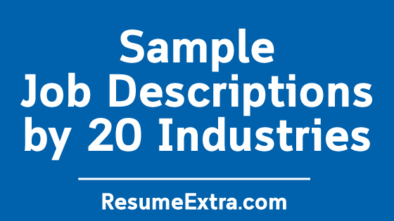 Best Sample Job Descriptions by 20 Industries