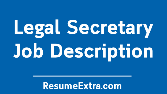 egal Secretary Job Description Sample