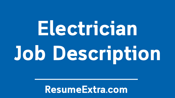 Electrician Job Description Sample