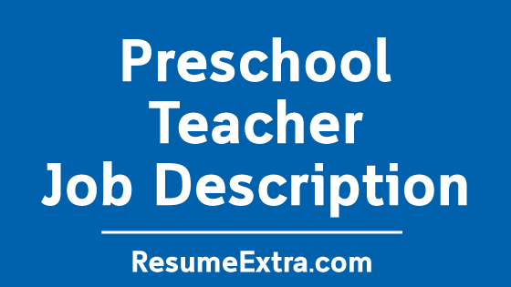 Preschool Teacher Job Description Sample